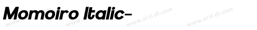 Momoiro Italic字体转换 Momoiro Italic字体转换